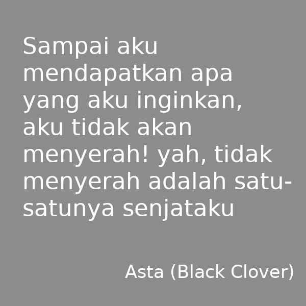 70 Kata kata  Black  Clover  yang Bijak dan Memotivasi Hidup